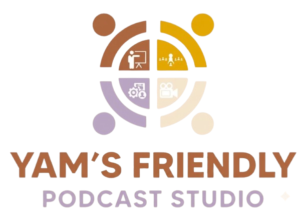 YAM's Friendly Podcast Studio